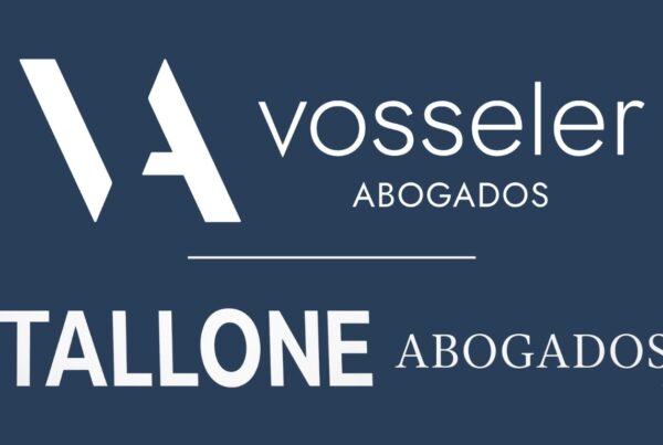 Acuerdo internacional de Vosseler Abogados con Tallone Abogados